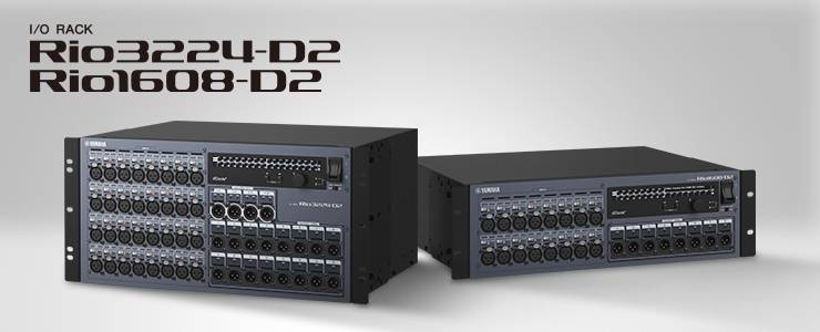 全新 Rio3224-D2 和 Rio1608-D2 Dante I/O 接口箱全面升级音质、可靠性以及可视化体验