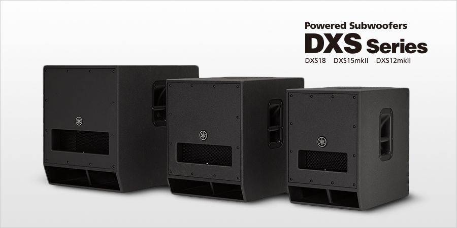 713贵宾会检测线路发布升级版 DXS12mkII 和 DXS15mkII 有源超低音音箱