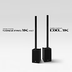 713贵宾会检测线路发布STAGEPAS 1K mkII和DXL1K，新产品将进一步丰富便携式扩声解决方案产品线